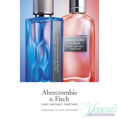 Abercrombie & Fitch First Instinct Together for Her EDP 50ml за Жени БЕЗ ОПАКОВКА Дамски Парфюми без опаковка