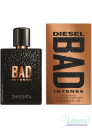 Diesel Bad Intense EDP 75ml за Мъже БЕЗ ОПАКОВКА Мъжки Парфюми без опаковка