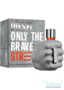 Diesel Only The Brave Street EDT 75ml за Мъже БЕЗ ОПАКОВКА Мъжки Парфюми без опаковка