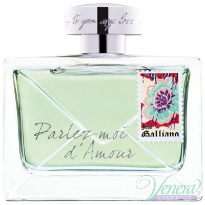 John Galliano Parlez-Moi d’Amour Eau Fraiche EDT 80ml за Жени БЕЗ ОПАКОВКА Дамски Парфюми без опаковка
