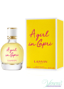 Lanvin A Girl In Capri EDT 90ml за Жени БЕЗ ОПАКОВКА Дамски Парфюми без опаковка