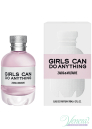 Zadig & Voltaire Girls Can Do Anything EDP 90ml за Жени БЕЗ ОПАКОВКА Дамски Парфюми без опаковка
