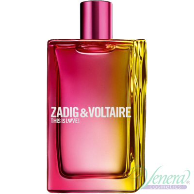 Zadig & Voltaire This is Love! for Her EDP 100ml за Жени БЕЗ ОПАКОВКА Дамски Парфюми без опаковка