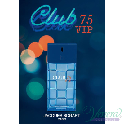 Jacques Bogart Club 75 VIP EDT 100ml за Мъже Мъжки Парфюми