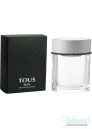 Tous Man EDT 100ml за Мъже БЕЗ ОПАКОВКА