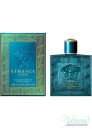 Versace Eros Eau de Parfum EDP 100ml за Мъже БЕЗ ОПАКОВКА Мъжки Парфюми без опаковка