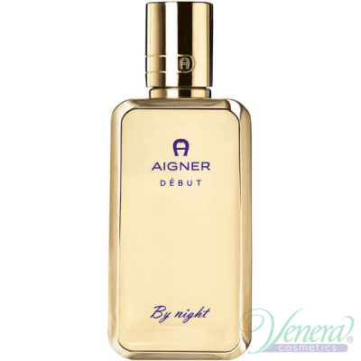 Aigner Debut By Night EDP 100ml за Жени БЕЗ ОПАКОВКА Дамски Парфюми без опаковка