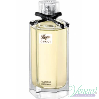 Flora By Gucci Glorious Mandarin EDT 100ml за Жени БЕЗ ОПАКОВКА За Жени
