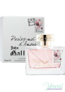 John Galliano Parlez-Moi D'Amour EDT 80ml за Жени БЕЗ ОПАКОВКА Дамски Парфюми без опаковка