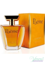 Lancome Poeme EDP 100ml за Жени БЕЗ ОПАКОВКА Дамски Парфюми