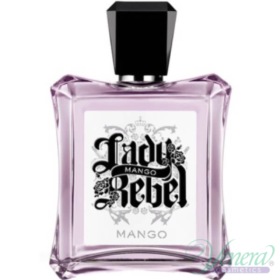 Mango Lady Rebel EDT 100ml за Жени БЕЗ ОПАКОВКА Дамски Парфюми без опаковка
